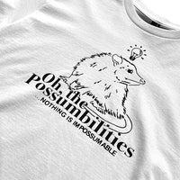 Oh The Possumbilities tee